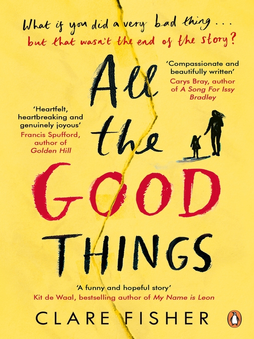 Title details for All the Good Things by Clare Fisher - Wait list